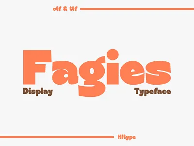 Fagies Bold Display Typeface bold font brand design branding design display font display type font font creator graphic design logo sans serif type type design typeface typography