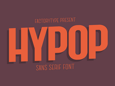Hypop - A Nostalgic Sans Serif