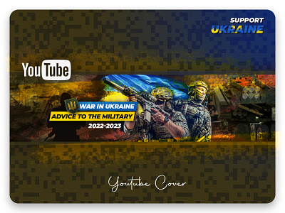 YOUTUBE Cover Design branding craftwork logodesign social media banner support ukraine ukraine war war 2022 web banner youtube youtube banner youtube cover