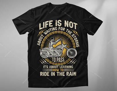 Life isn’t about waiting for the storm Motorcycle T-shirt desig design graphic design t shirt design tshirt