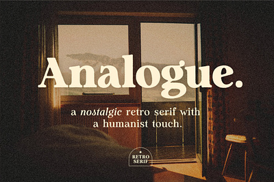 Analogue - Humanist Retro Serif branding creative market editorial font graphic design humanist logo logo design nostalgic packaging retro serif type design typeface typography ui