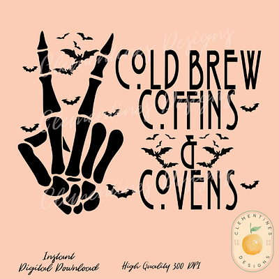 Cold Brew Coffins & Covens PNG - Sublimation Download app branding design graphic design illustration logo typography ui ux vector