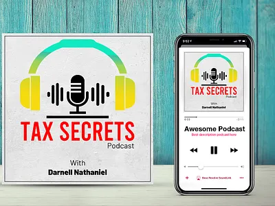 Tax Secret podcast design apple apple podcast cover art cover design graphics podcast podcast cover art professional