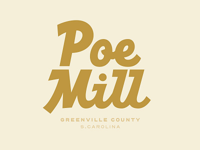 Saturday Type Club: #52 Poe Mill badge badge design branding charleston cream design greenville iconography illustration logo neighborhood poe mill sc skateboard south carolina typography ui yellow