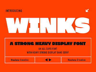 Winks Strong Heavy Display Font branding design display font font fonts graphic design logo maulana creative maulana font nostalgic sans sans font sans serif