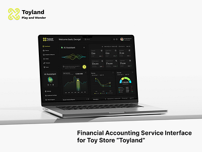 Financial Accounting Service Interface for Toy Store “Toyland” ai assistant ai powered analysis budget dark mode design finance fintech ui