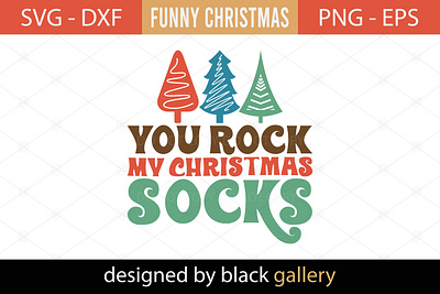 You Rock My Christmas Socks Svg Design christmas gift you rock my christmas socks svg