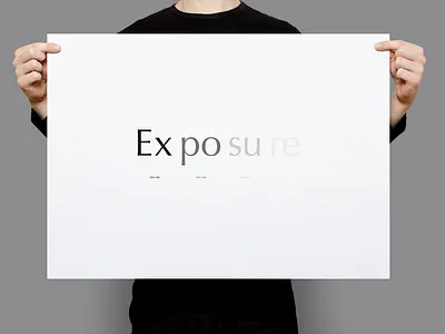 Exposure | Typographical Poster exposure graphics minimal photography poster serif simple text type typography