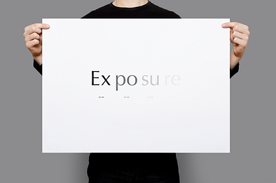 Exposure | Typographical Poster exposure graphics minimal photography poster serif simple text type typography