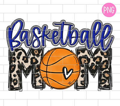Basketball Mom Blue PNG, Sublimation Design Downloads app branding design graphic design illustration logo typography ui ux vector