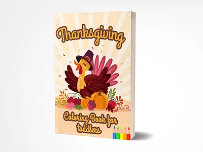 Thanksgiving Coloring Book for Toddlers adobe amazon book book cover book cover design book design coloring book colors cover design ebook ebook design fiverr graphic design kids kindle kindle design logo toddler book cover ui