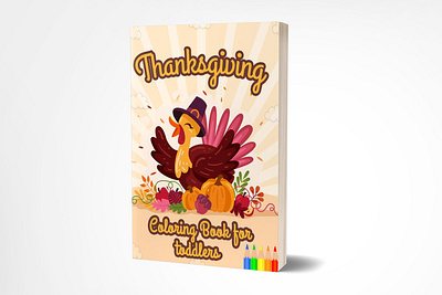 Thanksgiving Coloring Book for Toddlers adobe amazon book book cover book cover design book design coloring book colors cover design ebook ebook design fiverr graphic design kids kindle kindle design logo toddler book cover ui