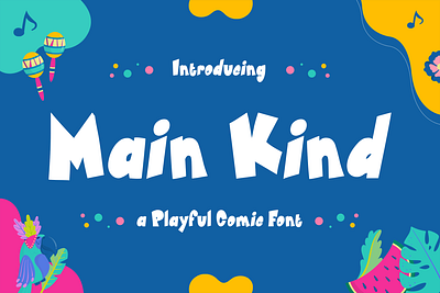 Main Kind - A Playful Comic Font comic font free font kids playful