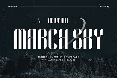 March Sky - Modern Futuristic Typeface font free fonts futuristic modern newfont typefactory