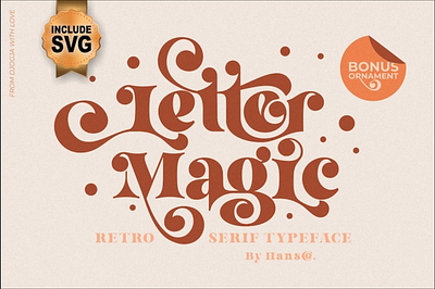 Letter Magic Font, Vintage Font, Retro Font app branding design graphic design illustration logo typography ui ux vector