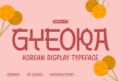 Gyeora - 4 Korean Display Typeface digital