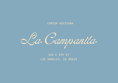 La Campanita branding clean food latino lockup logo los angeles mexican texmex type typography vintage