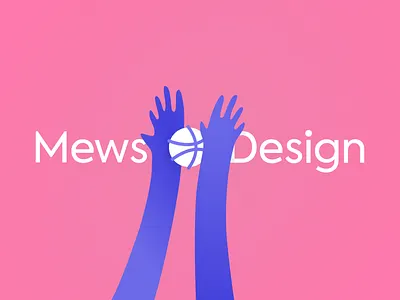 Hello Dribbble design mews