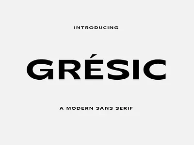 Gresic Modern Sans Serif Font branding design fonts graphic design typography