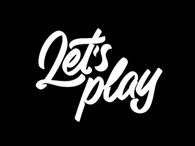 LET’S PLAY LETTERING CALLIGRAPHY apparel design branding calligraphy design free graphic design handlettering illustration letter lettering ligature logo script streetwear type typo typography ui vector