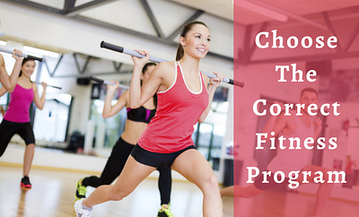 How To Choose Right Fitness Program For Yourself? female body transformation plan fitness program