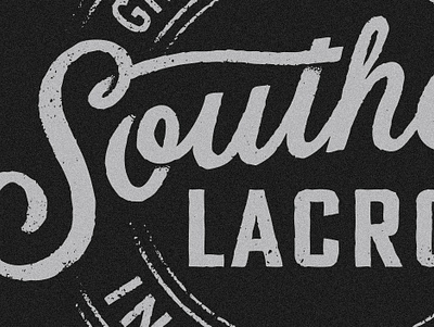 Southern Lacrosse Lettering apparel design grunge hand lettering lacrosse lettering merch design screen printing script texture vintage