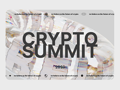 Crypto summit homepage 3d animation branding crypto events homepage motion design ui