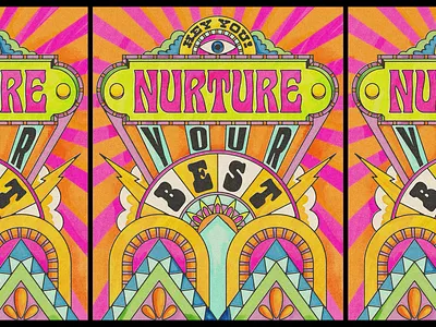 Hey you... Nurture your best 1960 design lettering life pop art positive thinking psychedelic retro sixties typography vector vintage watercolor wisdom