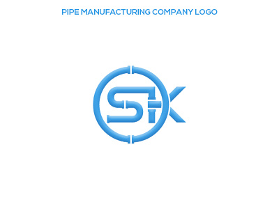 PIPE MANUFACTURING COMPANY LOGO BY SK MD SAIFULLAH branding company logo creative logo design flat graphic design iconic logo illustration logo logo design project minimal pipe company logo typography