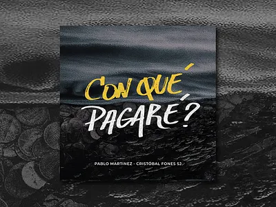 Con qué Pagaré? art work catholic church cover design faith graphic design music spotify youtube
