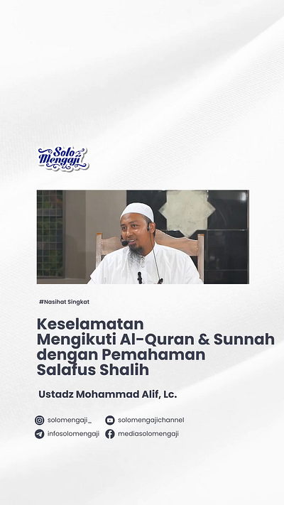 Keselamatan Mengikuti Al-Qur'an dan Sunnah