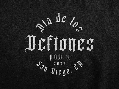 Día de los Deftones - SA, CA apparel design badge logo clothing deftones deftones merch design designer freelance graphic design logo merch merch design merch designer music street style street wear texture typography