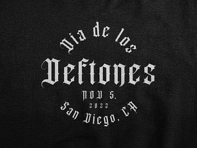 Día de los Deftones - SA, CA apparel design badge logo clothing deftones deftones merch design designer freelance graphic design logo merch merch design merch designer music street style street wear texture typography
