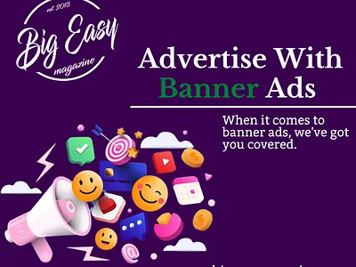 Advertise with Banner ads advertising advertising in new orleans big easy magazine digital advertising marketing new orleans