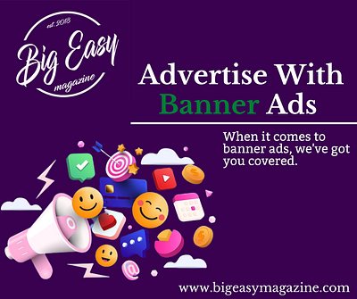 Advertise with Banner ads advertising advertising in new orleans big easy magazine digital advertising marketing new orleans