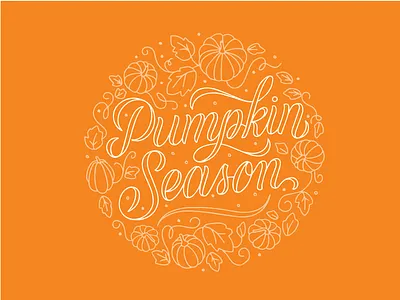 Hand lettered Pumpkin Season design with illustrations hand lettering illustration lettering lettering design pumpkin season script lettering type affiliated