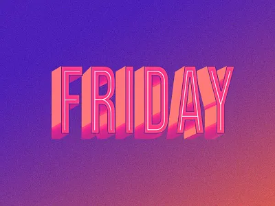 It's Friday! adobe adobe illustrator adobe photoshop depth design friday gradient graphic design illustration illustrator poster purple shadow shiny type typeposter typography typographyart vecvtor weekend