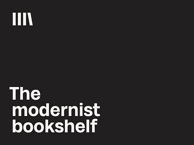 The modernist bookshelf - Identity design editorial design identity design modernism modernist graphic design visual identity design