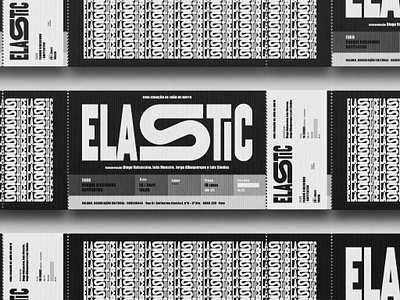 Elastic, Tickets brand brand identity branding bruno silva brunosilva.design design elastic logo logotype portugal print symbol typography ui vector