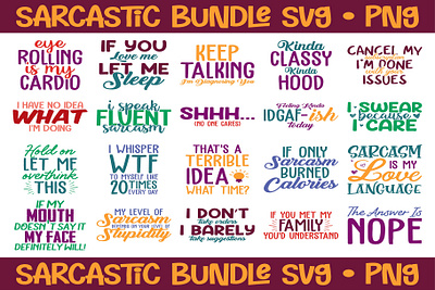 Sarcastic Svg Bundle funny svg inspire svg quote svg quotes svg sarcasm svg sarcastic quotes svg sarcastic svg sayings svg svg files