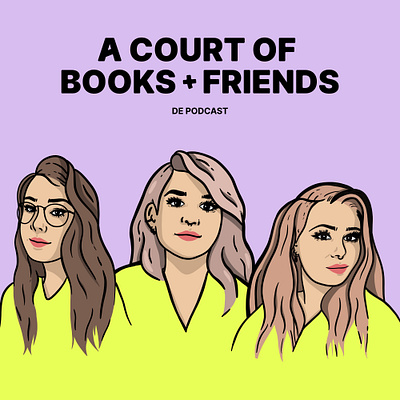 illustrations A Court of Books + Friends branding dailyui design illustration logo podcast procreate sketch ui ux vector