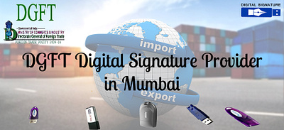 DGFT Digital Signature provider in Mumbai branding dda dgft epf