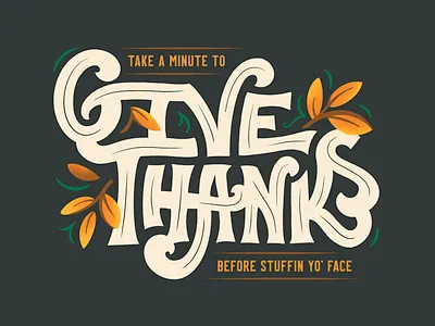 Thanksgiving Hand Lettering custom festive give graphic greeting hand holiday illustration leaves lettering message orange seasonal social stuffed stuffing thanks thanksgiving type typography