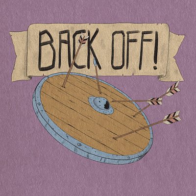 Back Off! adobe colorpalette digitalart fantasy hand lettering illustration photoshop texture