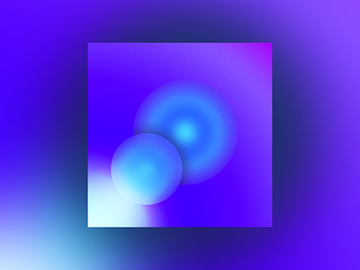 Gradient Experiment blurple colors gradient noise orb