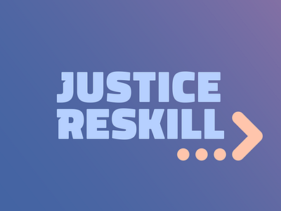 Justice Reskill Rebrand brand brand design branding design identity logo logo design logomark logotype startup