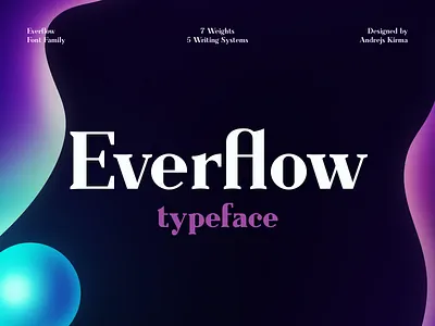 Everflow Font Family font geometric glyph latvia riga typeface typography
