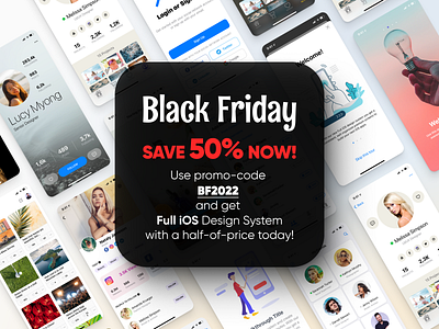 Full iOS Design System for Figma with 50% Discount! 50 apple bf2022 black design figma friday full ios iphone mobile save system ui ux