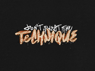 Don't Sweat The Technique 3D Typo 3d blender calligraphy cgi dont hiphop letter lettering rakim rap render sweat technique typography