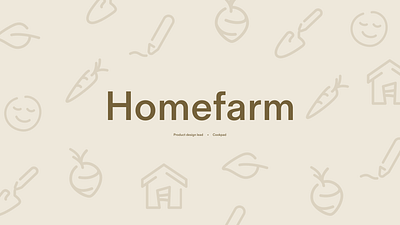Homefarm app design mobile product design ui ux
